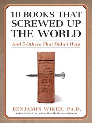 cover image of 10 Books that Screwed Up the World